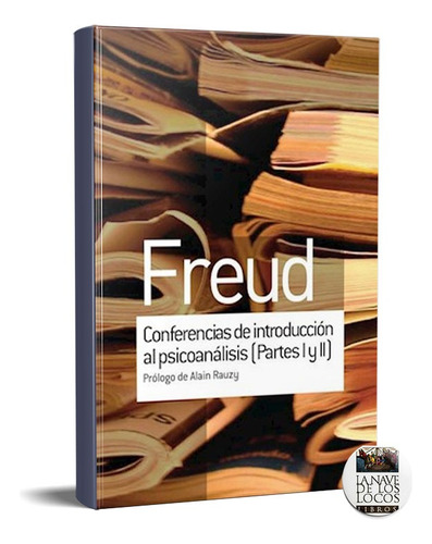 Conferencias De Introducción Al Psicoanálisis 1 Freud (am)