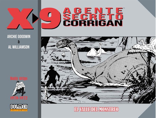 Libro Agente Secreto X-9 1970-1972 - Williamson, Al