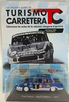 Comprar Ford Falcon 1973 Nasif Estefano  Colección Tc