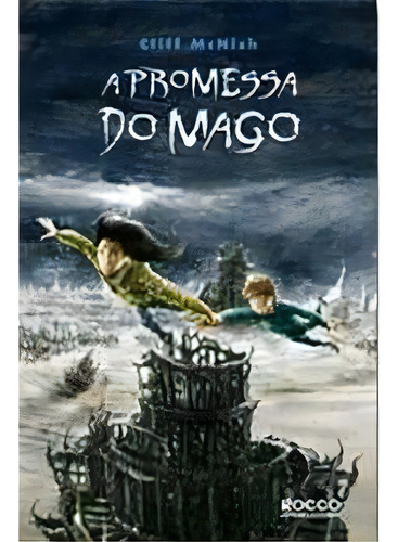Promessa Do Mago, A, De Mcnish. Editora Rocco, Capa Mole, Edição 1 Em Português, 2020