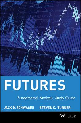 Libro Futures, Study Guide: Fundamental Analysis - Schwag...