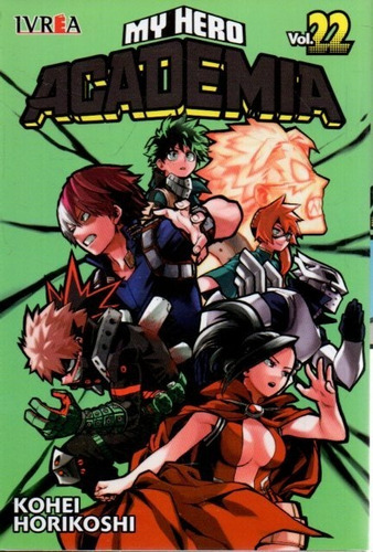 My Hero Academia 22 Kohei Horikoshi 