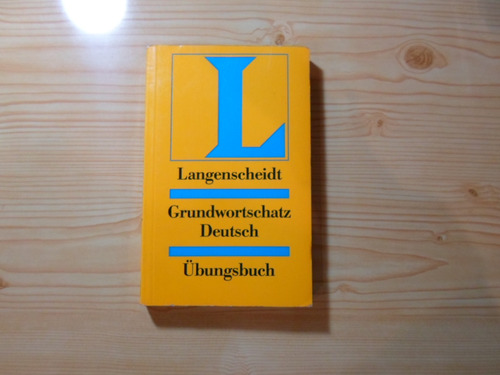 Grundwortschatz Deutsch Ubungsbuch - J. Muller, H. Bock