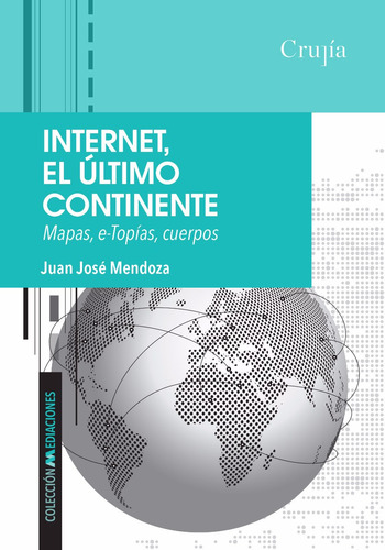 Internet, El Último Continente