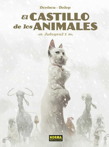 Libro El Castillo De Los Animales 01 - Dorison, Xavier