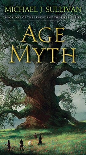 Age Of Myth Book One Of The Legends Of The First Empire