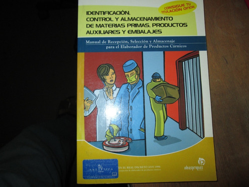 Identificación, Control Y Almacenamiento De Materias Primas,