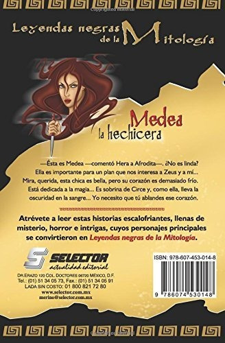 Medea La Hechicera (historias Negras De La Mitologia / Dark, De Trujillo, Luis Francisco. Editorial Selector, S.a. De C.v., Tapa Blanda En Español, 2017