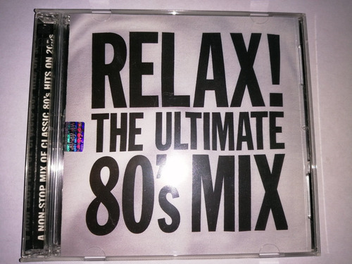 Relax! The Ultimate 80's Mix Cd Doble Nac Ed 2001 