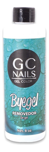 Gc Nails Removedor De Gel Para Uñas Bye Gel De 8 Oz