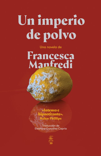 UN IMPERIO DE POLVO: Intensa e hipnotizante, de Francesca Manfredi., vol. 1. Editorial Fiordoeditorial, tapa blanda, edición 1 en español, 2023