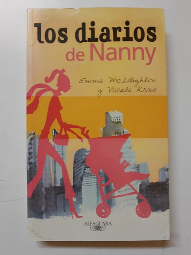 Los Diarios De Nanny - Ed. Alfaguara  L331 