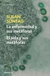 Libro - La Enfermedad Y Sus Metaforas / El Sida Y Sus Metafo