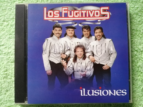 Eam Cd Los Fugitivos Ilusiones 1995 Edic. Venezolana Rodven