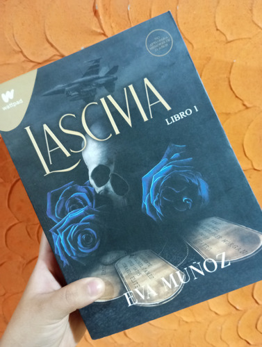 Lascivia Libro 1  De Eva Muñoz