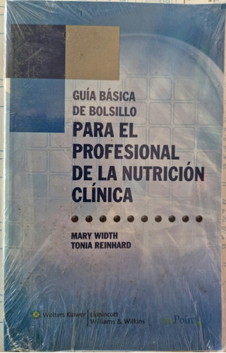 Guía Básica De Bolsillo Para El Profesional De La Nutrición 