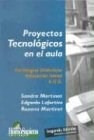 Proyectos Tecnologicos En El Aula Estrategias Didacticas -