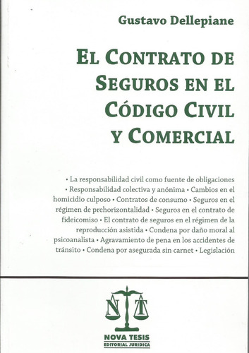 El Contrato De Seguros Código Civil Y Comercial Dellepiane