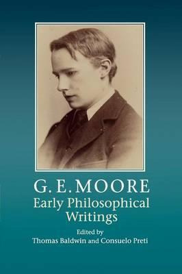 Libro G. E. Moore: Early Philosophical Writings - Thomas ...