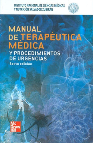 Manual De Terapéutica Médica Y Procedimientos De Urg 6.° E.