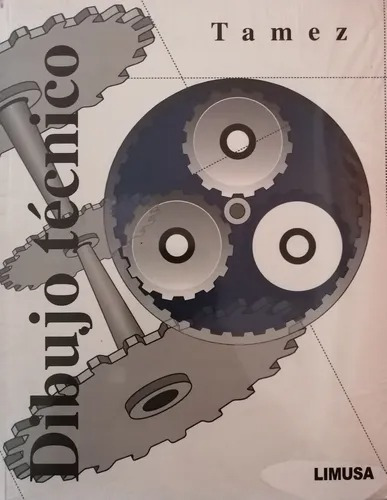 Dibujo Tecnico Tamez Editorial Limusa (Usado)