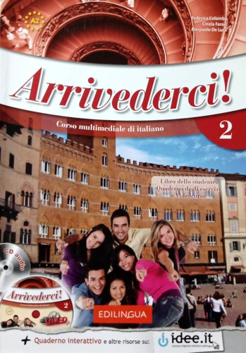 Arrivederci ! 2 - Studente Ed Esercizi + Cd + Dvd -