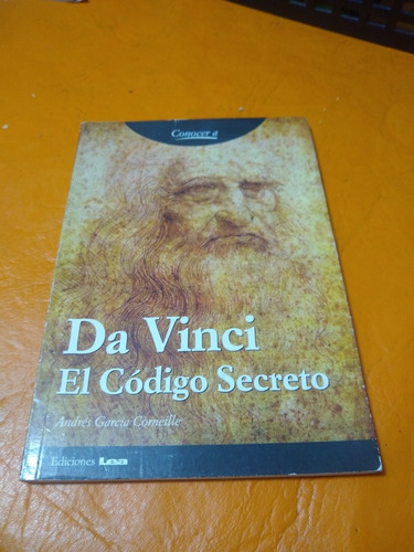 Conocer A Da Vinci El Código Secreto Andrés García Corneille