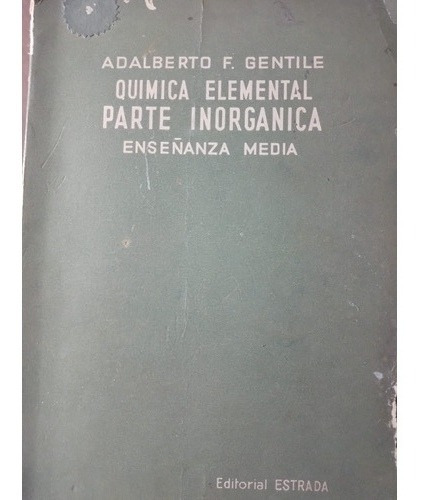 Química Elemental Parte Inorgánica Enseñanza Media A Gentile