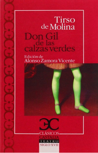 Don Gil De Las Calzas Verdes, De De Molina, Tirso. Editorial Castalia Ediciones, Tapa Blanda En Español