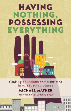 Libro Having Nothing, Possessing Everything - Michael Mat...