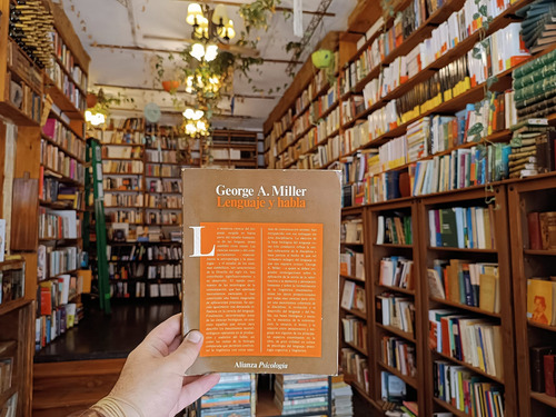 Lenguaje Y Habla. George A Miller. (Usado)
