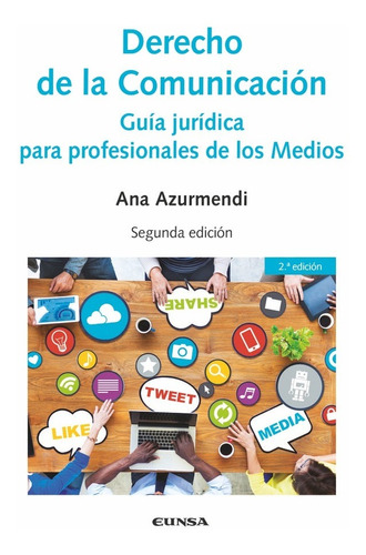 Libro Derecho De La Comunicacion - Azurmendi Adarraga,ana