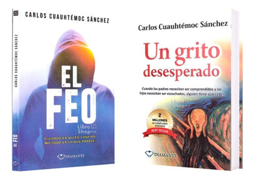 Carlos Cuauhtémoc Sánchez - El Feo + Grito Desesperado