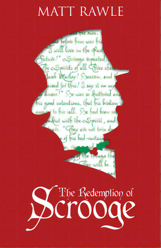 The Redemption Of Scrooge, De Rawle, Matt. Editorial Abingdon Pr, Tapa Blanda En Inglés