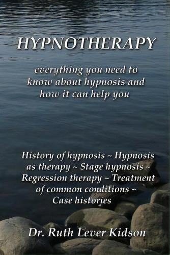 Hypnotherapy, De Ruth Lever Kidson. Editorial Sphinx House, Tapa Blanda En Inglés