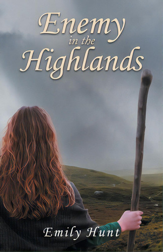 Enemy In The Highlands, De Hunt, Emily. Editorial Westbow Pr, Tapa Blanda En Inglés