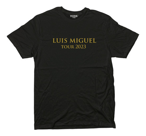 Playera Luis Miguel Tour 2023 Perme Urban - Varios Modelos 