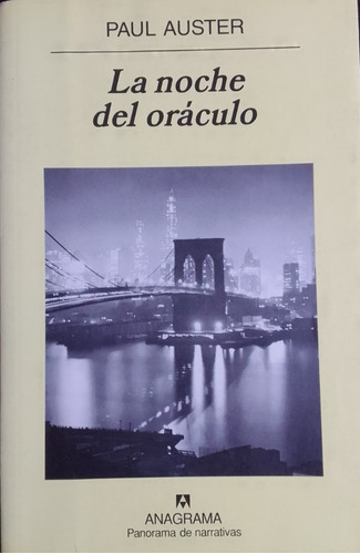 La Noche Del Oráculo.paul Auster.