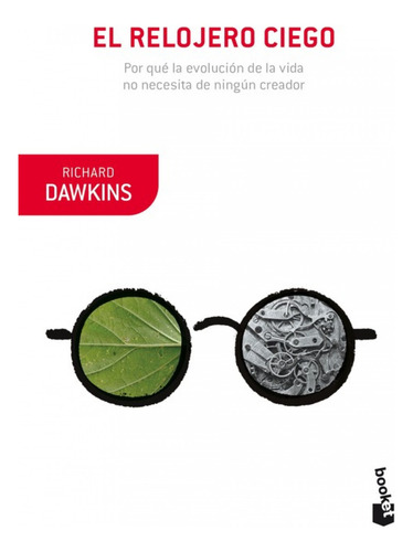 El Relojero Ciego - Dawkins Richard