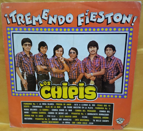 O Los Chipis Lp Tremendo Fieston ! 1983 Peru Ricewithduck