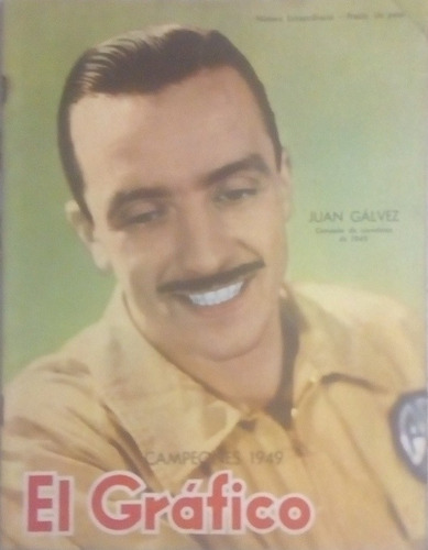 El Grafico 1596 Juan Galvez,campeones 1949, Lamina Racing