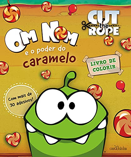 Libro Om Nom E O Poder Do Caramelo