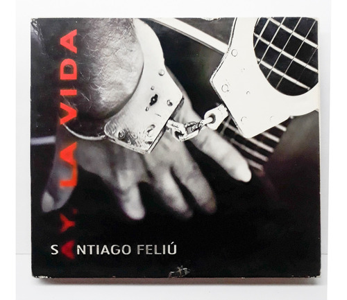 Santiago Feliu - Ay La Vida