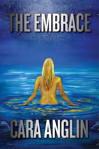 The Embrace, De Anglin, Cara. Editorial Lightning Source Inc, Tapa Blanda En Inglés