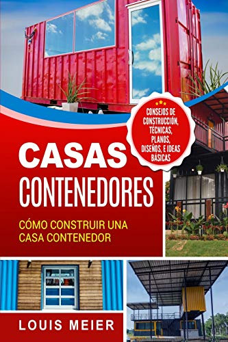 Casas Contenedores: Como Construir Una Casa Contenedor Cons