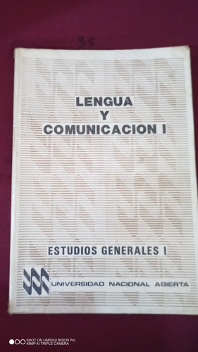 Libro Lengua Y Comunicación 1. Universidad Nacional Abierta