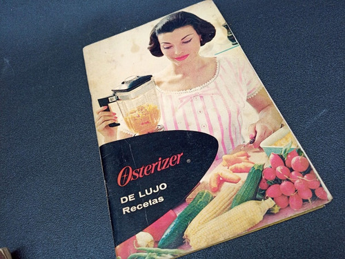 Mercurio Peruano: Libro Recetas Oster Osterizer Cocina L182