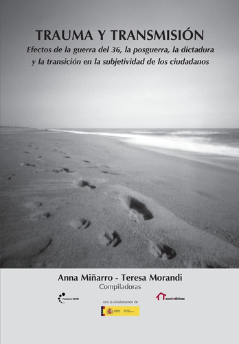 Libro:trauma Y Transmisión: Efectos De La Guerra Del 36, La