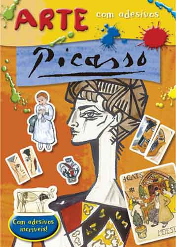 Picasso, de Morán, José. Série Arte com adesivos Ciranda Cultural Editora E Distribuidora Ltda., capa mole em português, 2015