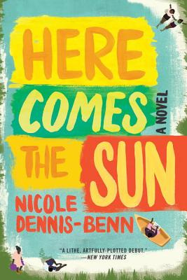 Libro Here Comes The Sun - Dennis-benn, Nicole